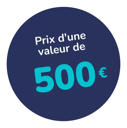 Prix d'une valeur de 500€